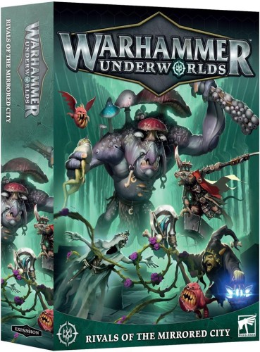 warhammer-underworlds-rivals-of-the-mirrored-city.jpg
